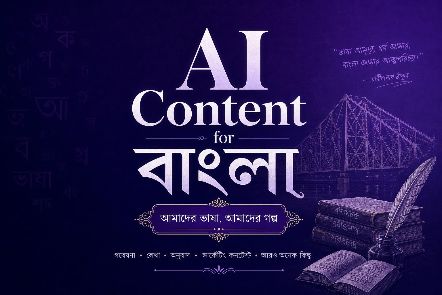 AI Content for Bengali Blogs 2026 — Honest Creator Guide